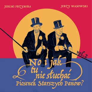 No i jak tu nie słuchać piosenek Starszych Panów? Volume 2 - Muzyka filmowa - miniaturka - grafika 1