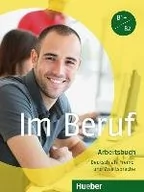 Książki do nauki języka niemieckiego - Hueber Im Beruf B1+/B2 Arbeitsbuch - Hagner Valeska, Schluter Sabine - miniaturka - grafika 1