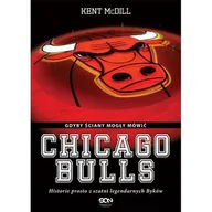 Wywiady, wspomnienia - Chicago bulls. Gdyby ściany mogły mówić - miniaturka - grafika 1