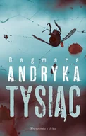 E-booki - literatura polska - Tysiąc. Marta Witecka. Tom 1 - miniaturka - grafika 1