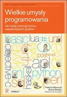 E-booki - informatyka - Wielkie umysły programowania. Jak myślą i pracują twórcy najważniejszych języków - miniaturka - grafika 1