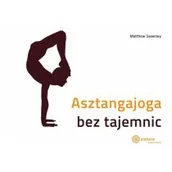 Poradniki hobbystyczne - Asztangajoga bez tajemnic - miniaturka - grafika 1