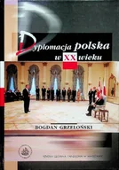 Historia świata - Dyplomacja polska w XX wieku - miniaturka - grafika 1