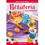 Poradniki hobbystyczne - Zientek Agnieszka Biżuteria z koralików - miniaturka - grafika 1