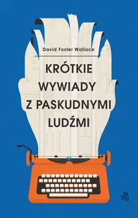 Krótkie wywiady z paskudnymi ludźmi - E-booki obcojęzyczne - miniaturka - grafika 1
