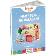 Literatura popularno naukowa dla młodzieży - Mamy plan na bałagan! Bobaski i Miś - miniaturka - grafika 1
