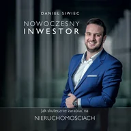 Audiobooki - biznes i ekonomia - Nowoczesny Inwestor. Jak skutecznie zarabiać na nieruchomościach - miniaturka - grafika 1