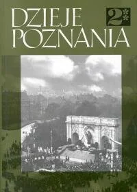 Dzieje Poznania. Tom 2 - Książki regionalne - miniaturka - grafika 1