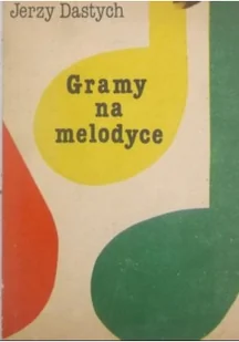 Gramy na melodyce - Książki o kulturze i sztuce - miniaturka - grafika 1