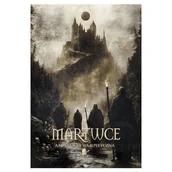 Horror, fantastyka grozy - Martwce. Antologia wampiryczna - miniaturka - grafika 1