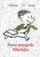 Baśnie, bajki, legendy - Nowe przygody Mikołajka - Rene Goscinny, Sempe Jean-Jacques - miniaturka - grafika 1