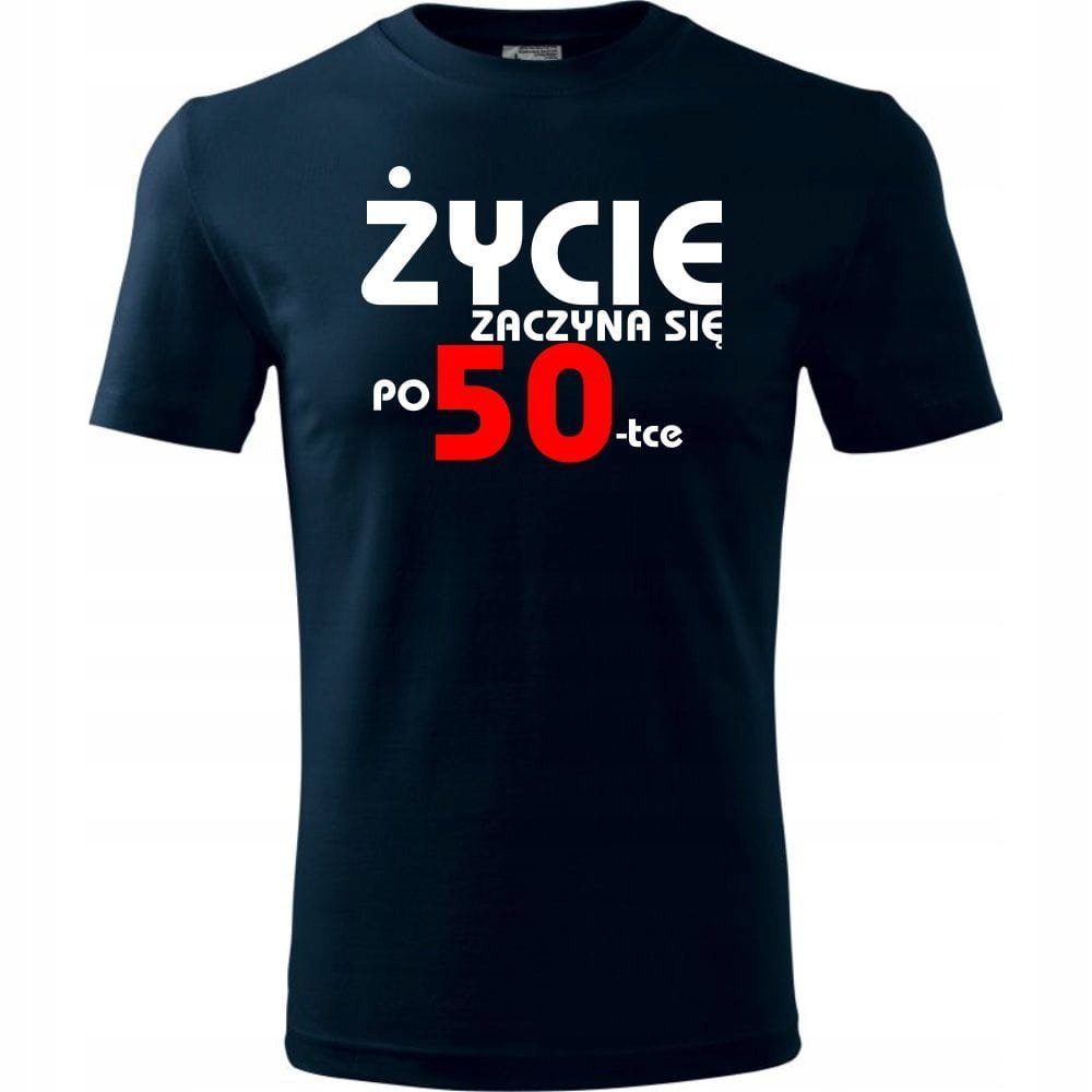 Męska Koszulka z Nadrukiem życie zaczyna się po 50 na Prezent Urodziny ciemny granat XXL