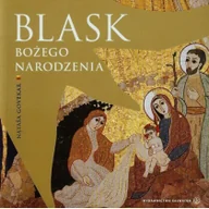 Religia i religioznawstwo - Salwator Natasa Govekar Blask Bożego Narodzenia - miniaturka - grafika 1