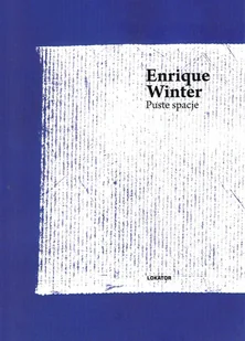 Puste spacje - Winter Enrique - Powieści - miniaturka - grafika 2