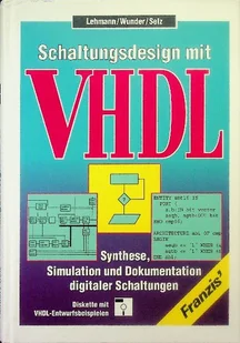 Schaltungsdesign mit VHDL - Systemy operacyjne i oprogramowanie - miniaturka - grafika 1