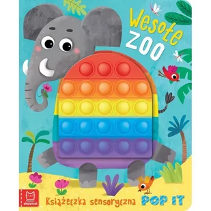 Wesołe ZOO Książeczka sensoryczna z POP IT - Literatura popularno naukowa dla młodzieży - miniaturka - grafika 1