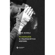 Felietony i reportaże - Wydawnictwo Św. Wojciecha Pojednanie. 12 prawdziwych historii - UWE SCHULZ - miniaturka - grafika 1