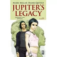 Komiksy dla dorosłych - Millar Mark , Quitely Frank Jupiter's Legacy. Tom 1. Dziedzictwo Jowisza - miniaturka - grafika 1