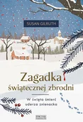 Kryminały - Zagadka świątecznej zbrodni - Susan Gilruth - książka - miniaturka - grafika 1
