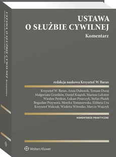 Ustawa o służbie cywilnej. Komentarz [PRZEDSPRZEDAŻ] - Prawo - miniaturka - grafika 1