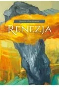 Grześkowiak Renata Renezja - Poezja - miniaturka - grafika 2