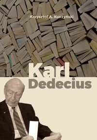 Karl Dedecius - Biografie i autobiografie - miniaturka - grafika 1