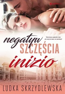 Negatyw szczęścia. Inizio - Romanse - miniaturka - grafika 4