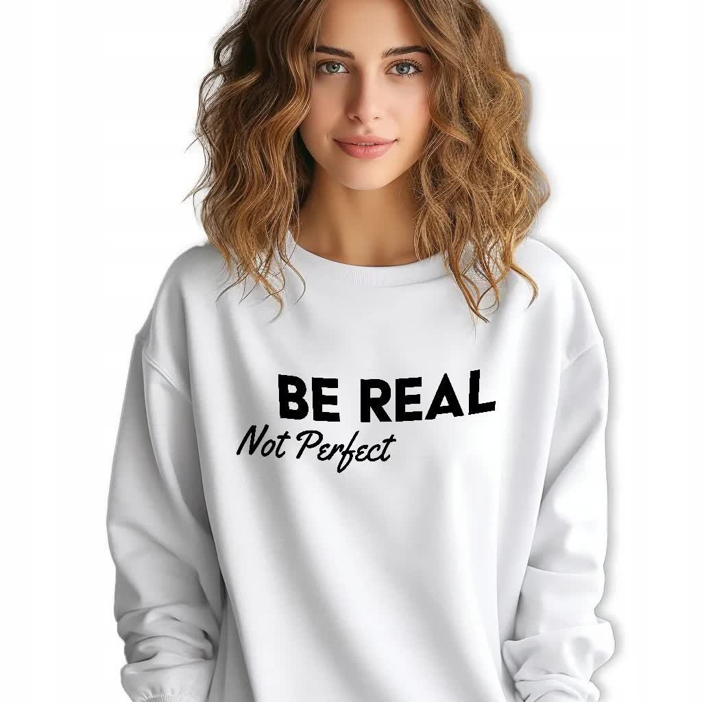 BIAŁA BLUZA Damska Dresowa BE REAL NOT PERFECT Lyrics Wzory Rozmiar S