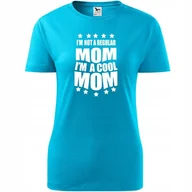 Koszulki i topy damskie - Damska Koszulka na Dzień Mamy Mom cool mom na Prezent Urodziny Nadruk turkusowy XS - miniaturka - grafika 1