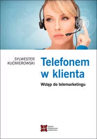 WYDAWNICTWO AKADEMICKIE SEDNO TELEFONEM W KLIENTA - Marketing - miniaturka - grafika 1