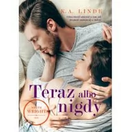 Romanse - K.A. Linde Teraz albo nigdy - miniaturka - grafika 1