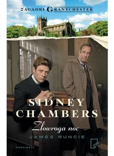 Sidney Chambers i złowroga noc. Zagadki Grantchester - JAMES RUNCIE - Kryminały - miniaturka - grafika 2