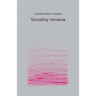 Filozofia i socjologia - Szczeliny istnienia - miniaturka - grafika 1