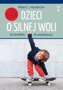 Dzieci o silnej woli - Rozwój osobisty - miniaturka - grafika 1