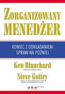 Biznes - Zorganizowany menedżer. Koniec z odkładaniem spraw na później - miniaturka - grafika 1