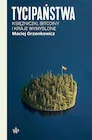 Publicystyka - Tycipaństwa. Księżniczki, bitcoiny i kraje wymyślone - miniaturka - grafika 1