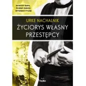 Biografie i autobiografie - Życiorys własny przestępcy - miniaturka - grafika 1