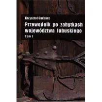 PDN Przewodnik po zabytkach województwa lubuskiego Tom 1 - odbierz ZA DARMO w jednej z ponad 30 księgarń! - Przewodniki - miniaturka - grafika 1