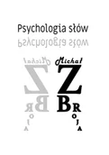 Poezja - Psychologia słów - Michał Zbroja - książka - miniaturka - grafika 1