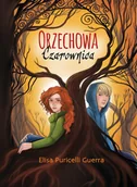 Literatura popularno naukowa dla młodzieży - AKAPIT PRESS Orzechowa czarownica Elisa Puricelli Guerra - miniaturka - grafika 1