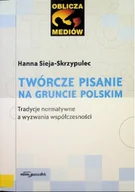 Literatura obyczajowa - Twórcze pisanie na gruncie polskim - miniaturka - grafika 1