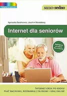 Poradniki hobbystyczne - Internet dla seniorów - Serafinowicz Agnieszka, Wandelberg Joachim - miniaturka - grafika 1