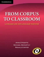 Książki do nauki języka angielskiego - Cambridge University Press From Corpus to Classroom - O'Keeffe Anne, Michael McCarthy, Ronald Carter - miniaturka - grafika 1