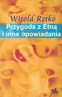 Powieści - KOPIA Przygoda z etną i inne opowiadania - miniaturka - grafika 1