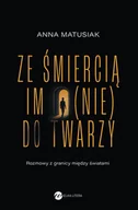 Felietony i reportaże - Ze śmiercią im (nie) do twarzy - miniaturka - grafika 1