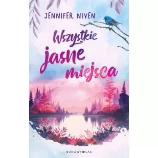Wszystkie jasne miejsca - Literatura obyczajowa - miniaturka - grafika 2