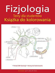 Fizjologia. Testy dla studentów. Książka do kolorowania - Nauki przyrodnicze - miniaturka - grafika 1
