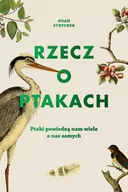 Ezoteryka - Rzecz o ptakach. wyd. 2021 - Strycker Noah - książka - miniaturka - grafika 1