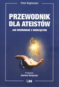 Religia i religioznawstwo - Przewodnik dla ateistów. Jak rozmawiać z wierzącymi - miniaturka - grafika 1