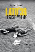 E-booki - historia - Lato 39. Jeszcze żyjemy - miniaturka - grafika 1